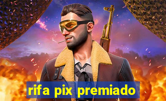 rifa pix premiado